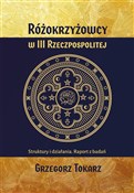 polish book : Różokrzyżo... - Grzegorz Tokarz