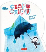 Czapu Czip... - Bogna Sroka-Mucha -  foreign books in polish 