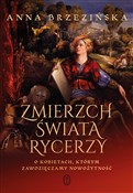 Polska książka : Zmierzch ś... - Anna Brzezińska