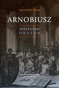 Arnobiusz.... - Krzysztof Homa - Ksiegarnia w UK