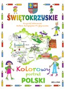 Zobacz : Świętokrzy... - Krzysztof Wiśniewski, Barbara Kuropiejska-Przybyszewska