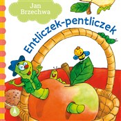 Książka : Entliczek-... - Jan Brzechwa, Agata Nowak