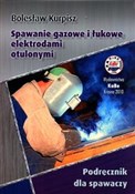 Polska książka : Spawanie g... - Bolesław Kurpisz