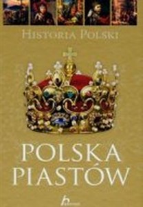 Obrazek Historia Polski Polska Piastów