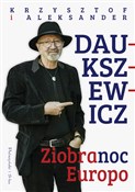 Książka : Ziobranoc,... - Aleksander Daukszewicz, Krzysztof Daukszewicz