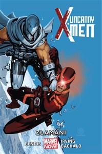 Obrazek Uncanny X-Men - Złamani Tom 2