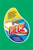 Ciecz - Mark Miodownik -  books in polish 