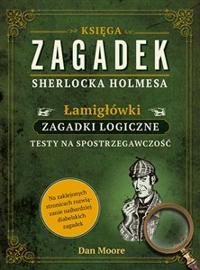 Picture of Księga zagadek Sherlocka Holmesa Łamigłówki Zagadki logiczne