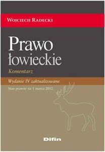 Picture of Prawo łowieckie Komentarz.