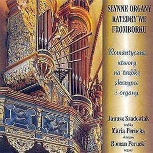 Obrazek Słynne Organy Katedry We Fromborku(ut.na trąbkę)CD