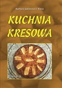 Kuchnia kr... - Barbara Jakimowicz-Klein - Ksiegarnia w UK