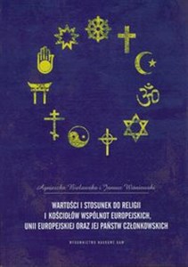 Picture of Wartości i stosunek do religii i kościołów Wspólnot Europejskich Unii Europejskiej i jej państw członkowskich