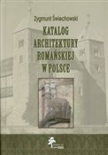 Książka : Katalog ar... - Zygmunt Świechowski