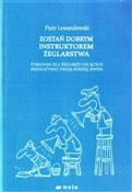 Zostań dob... - Piotr Lewandowski -  foreign books in polish 