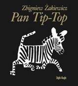 Polska książka : Pan Tip-To... - Zbigniew Żakiewicz