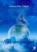 Anioły prz... - Andrzej Piotr Załęski -  Książka z wysyłką do UK