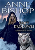 Pakt Królo... - Anne Bishop -  books from Poland