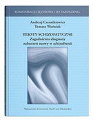 Książka : Teksty sch... - Andrzej Czernikiewicz, Tomasz Woźniak