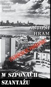 W szponach... - Antoni Hram -  foreign books in polish 