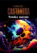 Sztuka śni... - Carlos Castaneda -  books in polish 