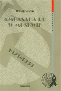 Obrazek Ambasada RP w Moskwie 1921-1939