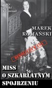 Polska książka : Miss o szk... - Marek Romański