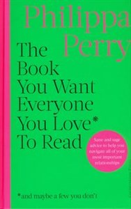 Picture of The Book You Want Everyone You Love* To Read