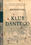 Klub Dante... - Matthew Pearl -  Polish Bookstore 