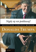 Zobacz : Nigdy się ... - Donald J. Trump