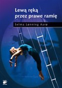Lewą ręką ... - Lonning Selma Aaro -  books from Poland