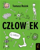 Polska książka : Człowiek - Tomasz Rożek