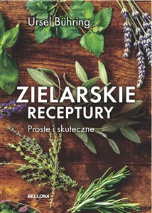 Picture of Zielarskie receptury Proste i skuteczne