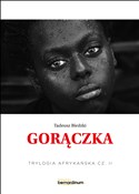polish book : Gorączka - Tadeusz Biedzki