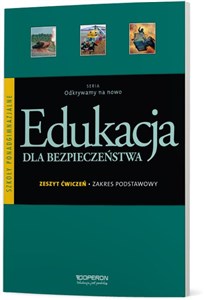Picture of Edukacja dla bezpieczeństwa Zeszyt ćwiczeń Szkoła ponadgimnazjalna