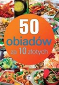 50 obiadów... - Marta Szydłowska -  foreign books in polish 