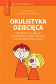 Okulistyka... - Marek Prost, Ewa Oleszczyńska-Prost -  Książka z wysyłką do UK