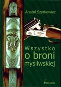 Wszystko o... - Anatol Szyrkowiec -  Polish Bookstore 