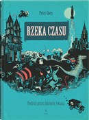 Rzeka czas... - Peter Goes -  foreign books in polish 