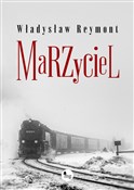 Marzyciel - Władysław Reymont -  Polish Bookstore 