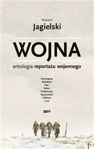 Picture of Wojna. Antologia reportażu wojennego
