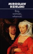 Bóg wolnoś... - Mirosław Dzielski -  foreign books in polish 