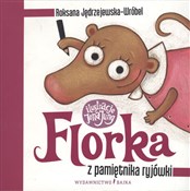 Florka Z p... - Roksana Jędrzejewska-Wróbel -  Polish Bookstore 
