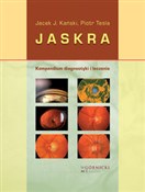Zobacz : Jaskra Kom... - Jacek J. Kański, Piotr Tesla