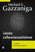Istota czł... - Michael S. Gazzaniga -  books from Poland