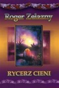 Polska książka : Rycerz cie... - Roger Zelazny