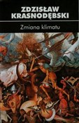 Zmiana kli... - Zdzisław Krasnodębski -  Polish Bookstore 