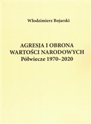 Polska książka : Agresja i ... - Włodzimierz Bojarski