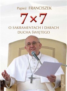Picture of 7x7 O sakramentach i darach Ducha Świętego