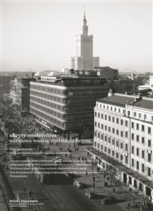 Picture of Ukryty modernizm Warszawa według Christiana Kereza