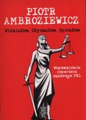 Widziałem ... - Piotr Ambroziewicz -  foreign books in polish 